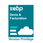 EBP Devis & Facturation ACTIV SaaS- Abonnement Privilège